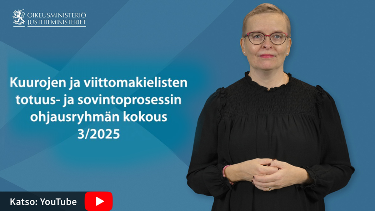 Kuurojen ja viittomakielisten totuus- ja sovintoprosessi, ohjausryhmän kokous 3/2025