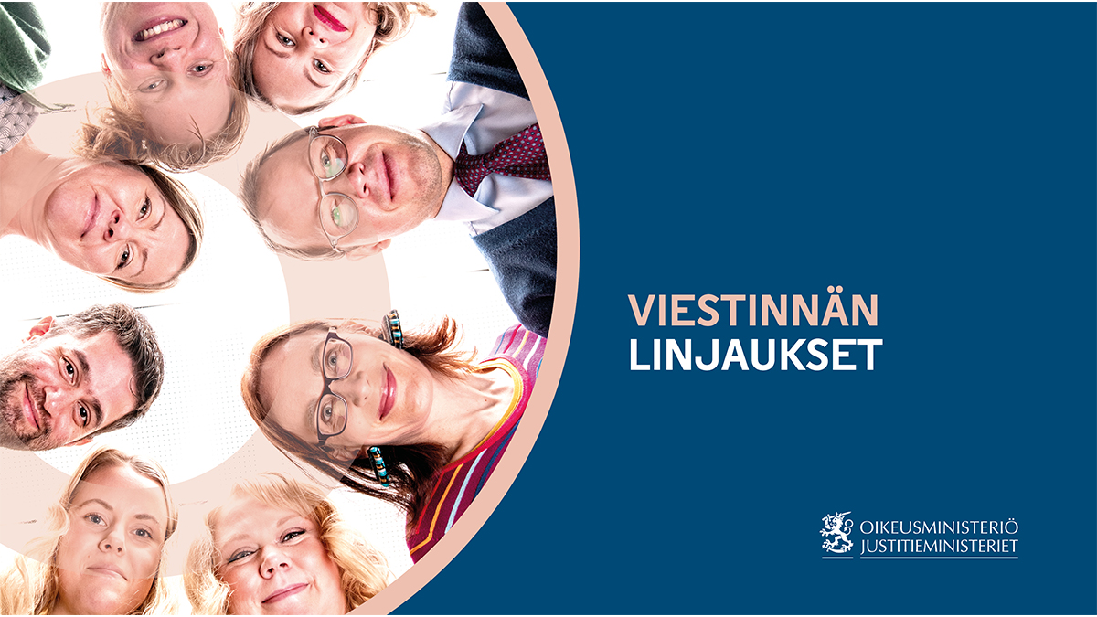 Viestinnän linjaukset.